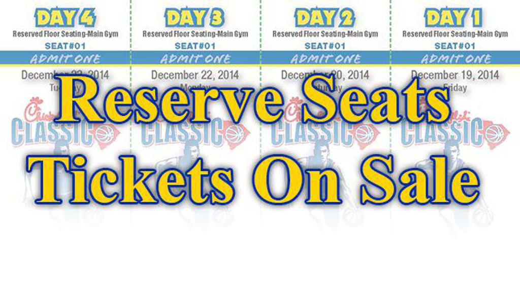 Reserved Seat Tickets on Sale